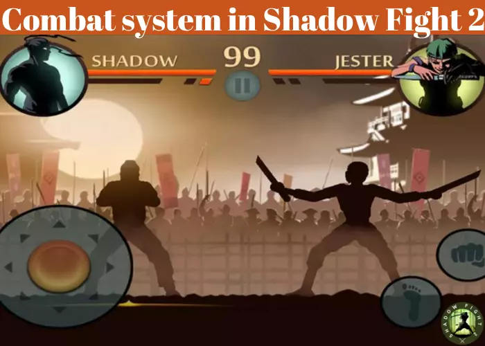 Combat system in Shadow Fight 2