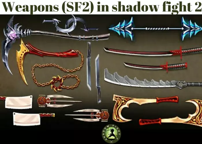 Weapons in shadow fight 2
