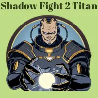 Shadow Fight 2 Titan Information 2024 – SF2APK
