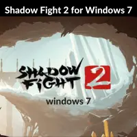 Shadow Fight 2 for Windows 7 [Download for PC]