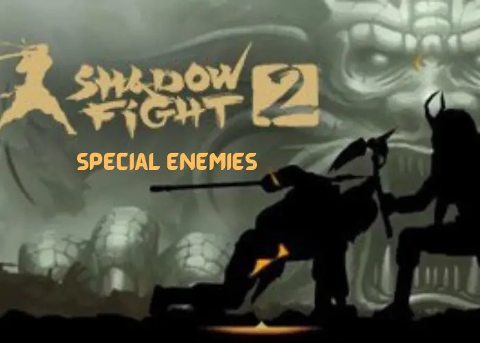 Shadow Fight 2 Special Enemies – SF2APK